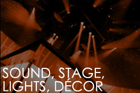 Sound, Stage, Lights, Decor